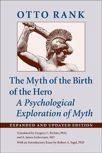 Enlarge image Cover: The Myth of the Birth of the Hero - Johns Hopkins University Press