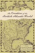 Cover: The Creation of the British Atlantic World - Johns Hopkins University Press