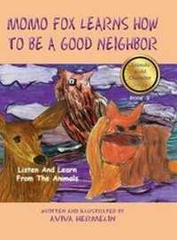 Enlarge image Cover: MoMo Fox Learns How To Be A Good Neighbor - MAZO PUBLISHERS
