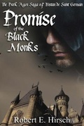 Cover: Promise of the Black Monks - W & B Publishers