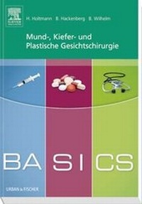 Bild vergrößern Bild: BASICS Mund-, Kiefer- und Plastische Gesichtschirurgie - Urban & Fischer