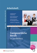 Cover: Hotelfachmann/-frau, Restaurantfachmann/-frau, Fachmann/-frau f&uuml;r Systemgastronomie, Fachkraft im Gastgewerbe - Westermann Berufliche Bildung