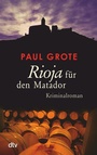 Cover: Rioja für den Matador - dtv