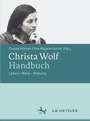 Bild: Christa Wolf-Handbuch - J.B. Metzler