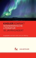 Cover: Kindler Kompakt: Skandinavische Literatur, 19. Jahrhundert - J.B. Metzler