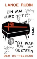 Cover: Bin mal kurz tot  Tot war ich gestern - Piper