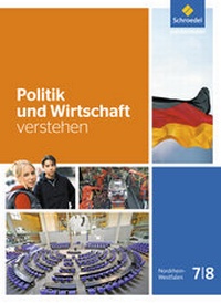 Abbildung von: Politik und Wirtschaft verstehen - Ausgabe 2016 - Schroedel