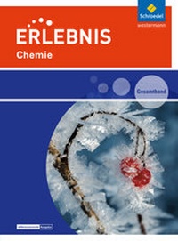 Abbildung von: Erlebnis Chemie - Ausgabe 2016 für Niedersachsen - Schroedel