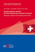 Cover: Gesellschaftlicher Wandel als Herausforderung im alpinen Tourismus - Erich Schmidt Verlag