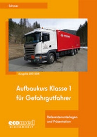 Abbildung von: Aufbaukurs Klasse 1 für Gefahrgutfahrer - ecomed Storck