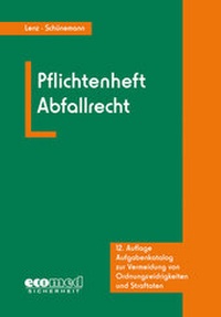 Abbildung von: Pflichtenheft Abfallrecht - ecomed Storck