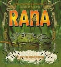 Enlarge image Cover: El Ciclo de Vida de la Rana - Crabtree Publishing Co,Canada