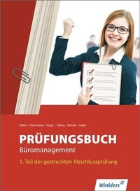 Abbildung von: Prüfungsbuch Büromanagement - Winklers Verlag