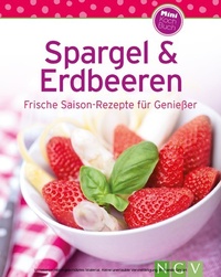 Abbildung von: Spargel & Erdbeeren - Naumann & Göbel