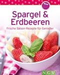 Cover: Spargel & Erdbeeren - Naumann & G&ouml;bel