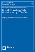 Cover: Gesundheitswirtschaftliche Gesamtrechnung 2000-2014 - Nomos