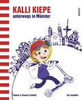 Cover: Kalli Kiepe unterwegs in M&uuml;nster - Ardey-Verlag