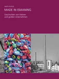 Enlarge image Cover: Made in Ismaning - Schiermeier, Franz
