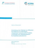 Cover: Entwicklung einer Methode zur effizienten Durchf&uuml;hrung von Mehrk&ouml;rpersimulationen variantenreicher Produkte am Beispiel eines Modellbaukastens f&uuml;r Niederflurstra&szlig;enbahnen - RPTU Rheinland-Pf&auml;lzische Technische Universit&auml;t Kaiserslautern Landau