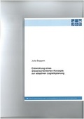 Cover: Entwicklung eines wissensorientierten Konzepts zur adaptiven Logistikplanung - Lehrstuhl f&uuml;r F&ouml;rdertechnik Materialflu&szlig; Logistik (fml) TU M&uuml;nchen