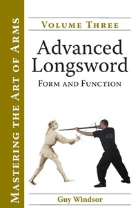 Abbildung von: Advanced Longsword - Swordschool Ltd