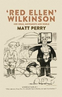 Enlarge image Cover: 'Red Ellen' Wilkinson - Manchester University Press