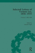 Cover: Selected Letters of Vernon Lee, 1856 - 1935 - Routledge