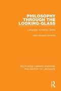 Cover: Philosophy Through The Looking-Glass - Routledge