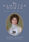Cover: That Hamilton Woman: Emma and Nelson - Seaforth Publishing