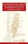 Cover: Indispensable Immigrants - Manchester University Press