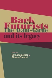 Enlarge image Cover: Back to the Futurists - Manchester University Press