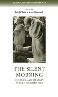 Cover: The Silent Morning - Manchester University Press