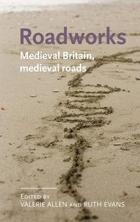 Enlarge image Cover: Roadworks - Manchester University Press