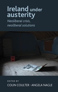 Cover: Ireland Under Austerity - Manchester University Press