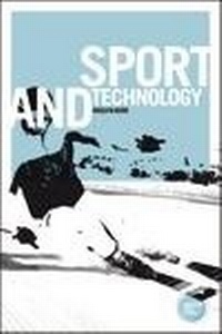 Enlarge image Cover: Sport and Technology - Manchester University Press