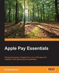 Enlarge image Cover: Apple Pay Essentials - Packt Publishing