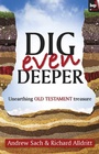Cover: Dig Even Deeper - Inter-Varsity Press