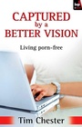 Cover: Captured by a Better Vision - Inter-Varsity Press