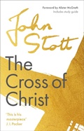 Cover: The Cross of Christ - Inter-Varsity Press