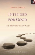 Cover: Intended for Good - Inter-Varsity Press