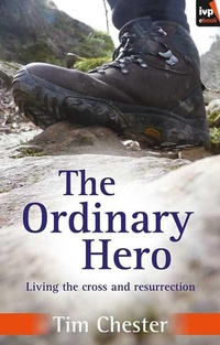 Enlarge image Cover: The Ordinary Hero - Inter-Varsity Press