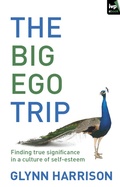 Cover: The Big Ego Trip - Inter-Varsity Press