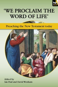 Enlarge image Cover: We Proclaim the Word of Life' - Inter-Varsity Press