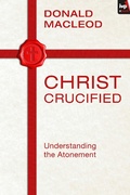 Cover: Christ Crucified - Inter-Varsity Press