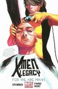 Cover: X-men Legacy Volume 4: For We Are Many (marvel Now) - Marvel Comics