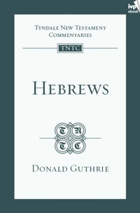 Enlarge image Cover: TNTC Hebrews - IVP