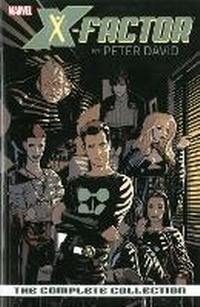 Enlarge image Cover: X-factor By Peter David: The Complete Collection Volume 1 - Marvel Comics