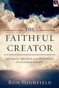 Cover: The Faithful Creator - Inter-Varsity Press