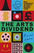Cover: The Arts Dividend - Elliott & Thompson