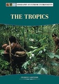 Cover: The Tropics - Chelsea House Publishers